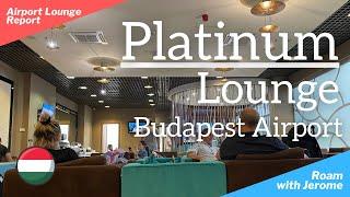 Platinum Lounge | Budapest (BUD) - Terminal 2 | Lounge Review