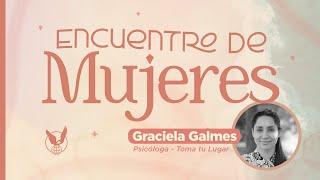 REUNION DE MUJERES - Psicóloga Graciela Galmes