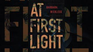 At First Light | Dr. Evan Wilding | Book 1 | Barbara Nickless
