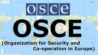 OSCE (Organization for Security and Co-operation in Europe)