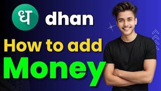 How to add money in dhan app? How to top up fund in dhan app? Dhan app me paisa kaise add kare?