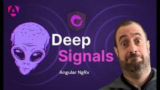 Angular NgRx Signal Store: WHAT are Deep Signals??