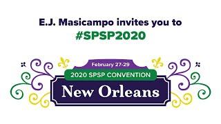 E.J. Masicampo Invites You to #SPSP2020 in New Orleans!