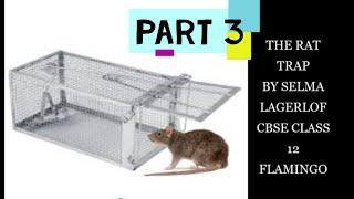 THE RATTRAP BY BACKBENCHERS ACADEMY#MAYANK SIR|FLAMINGO |PART 3|CBSE 12|EXPLANATION IN HINDI|EASIEST