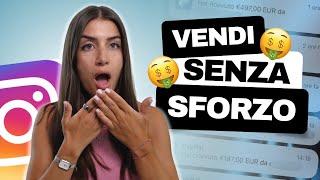 Come Vendere Senza Vendere Su Instagram