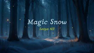 Magic Snow - by Lesya NZ  New Year's Eve Inspiring Music for Videos 