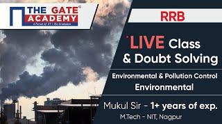 Environmental & Pollution Control (CE) | Railway Exam RRB JE | Live Class & Doubt Solving