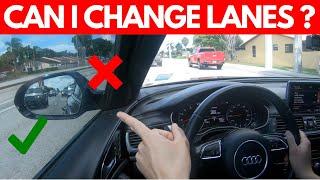 HOW TO CHANGE LANES SAFELY WHILE DRIVING (Basic skill to pass the Road Test)