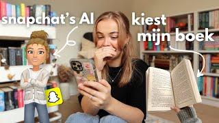 snapchat's AI kiest welk boek ik moet lezen... (spoiler vrije leesvlog)