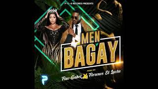 Men Bagay   Flav gabel feat Florence  El Lucher