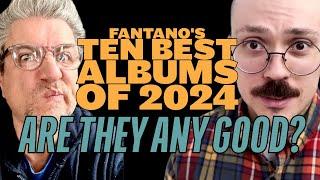 The Ten Best Albums of 2024 | as chosen by FANTANO | are they any good?