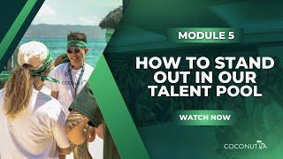 How to Stand Out in Our Talent Pool | Coconut VA Application Walkthrough | Module 5