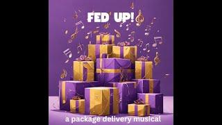 Fed Up! - a new musical by Joseph Phillips