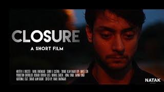 Closure ( A Short Film )