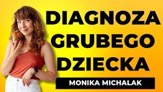 „Nie musisz kochać swojego ciała, ale masz je szanować”. Monika Michalak | GRUBE HISTORIE