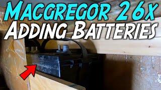 Adding Two House Batteries to The V Birth.  MacGregor 26x