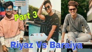 Riyaz Vs Baraiya om best tiktok video part 3 || Tiktok Prime Studio ||