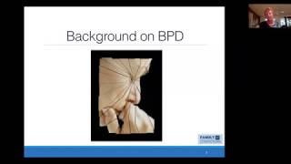 NEABPD Webinar - What is BPD and Emotion Dysregulation?