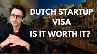 The Netherlands Startup Visa | Dutch Residence Permit For Entrepreneurs