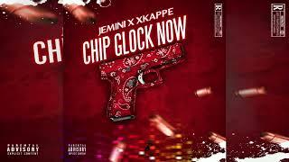 Jemini x Xkappe - Chip Glock Now