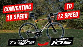 How much does it cost to change from Tiagra 10 speed to 105 12 speed?