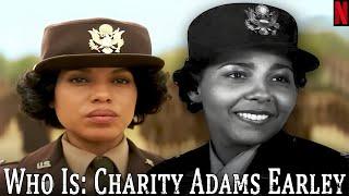 What Made Lt Col Charity Adams Earley a Icon in History - The Six Triple Eight