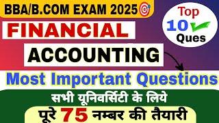 Financial Accounting 2025 Important Questions,b.com 1st year financial Accounting most imp Question