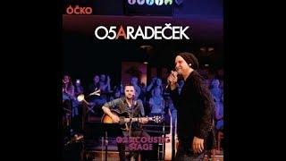 O5 A RADEČEK - G2 Acoustic Stage - 2015 [Full Acoustic Live]