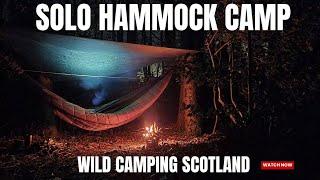 Wild camping Scotland. Solo hammock camp in the woods.