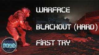 Warface EU - Special Operation Blackout (Hard) First Try - by .ZeroCool.