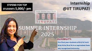  IIT Tirupati Internship 2025 | Paid Internship for UG/PG | Apply Today!