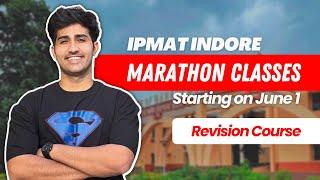 Last 15 Days of IPMAT Indore Preparation | Marathon Course 