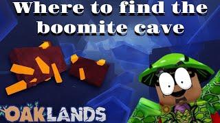 Where to find boomite cave V1.60.0(OAKLANDS)