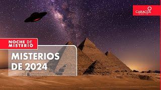 Misterios de 2024 | Noche de Misterio