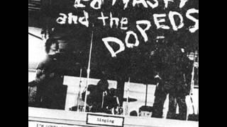 Ed Nasty & The Dopeds - You Sucker (last laugh records) kbd punk