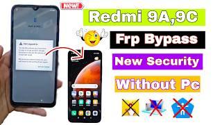 Redmi 9a/9t/9i/9c FRP Bypass Without Pc New Security | Redmi (MIUI 12.5) Remove Google Account 2024