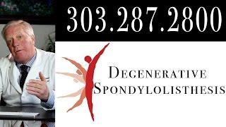 Degenerative Spondylolisthesis | Denver Spine Surgeons - Dr. Janssen