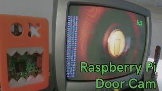 Raspberry Pi Apartment Door Camera