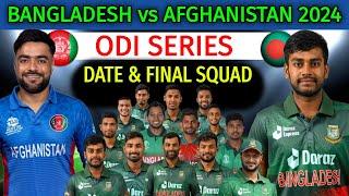 Bangladesh vs Afghanistan ODI Series 2024 | Schedule and Squad | Bangladesh ODI Squad 2024