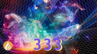 333 Hz  Attract Positive Energy Luck and Abundance - Inner Healing - Angel Frequency