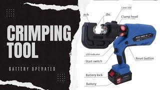 How to use Battery Operated Crimping Tool