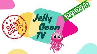 Welcome To JellyGoonTV