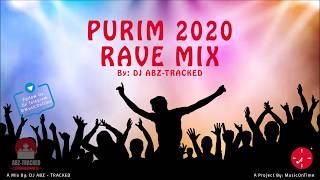 Purim Playlist 2020 EDM Rave Mix • DJ ABZ-TRACKED @MusicOnTime • מחרוזת פורים סט פלייליסט מיקס 2020