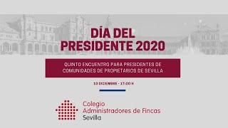 Día del Presidente 2020 - Colegio de Administradores de Fincas de Sevilla