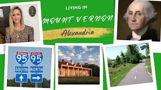 Living in Alexandria, Virginia  (Mount Vernon)