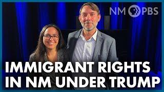 Immigrant Rights in NM Under a New Trump Administration