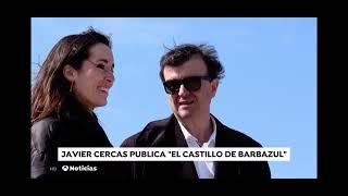 ANTENA3NOTICIAS. JAVIER CERCAS PUBLICA "EL CASTILLO DE BARBAZUL"