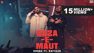 KR$NA Ft. RAFTAAR  - Saza-E-Maut | Official Music Video | (Indian Drill)