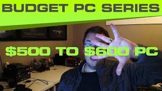 Best Budget $500 and $600 Gaming PC Desktop Build 2014 Intel AMD