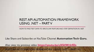 Rest API automation framework using .net – Part 5